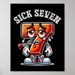 Poster Chemise Sick Seven Meme Six Sept Blague Amusante _