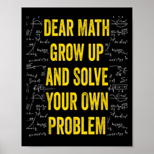 Poster Cher Math Résolvez votre propre problème Citation