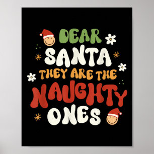 Poster Cher Père Noël, Ce Sont Les Mauvais Citation Drôle