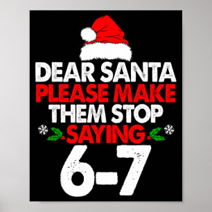 Poster Cher Père Noël Faites-les 67 Drôle de Noël Six