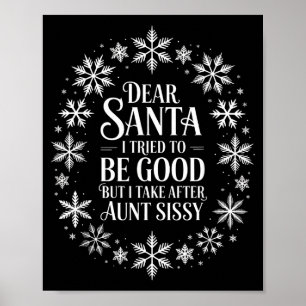 Poster Cher Père Noël j'ai essayé d'être sage mais je res