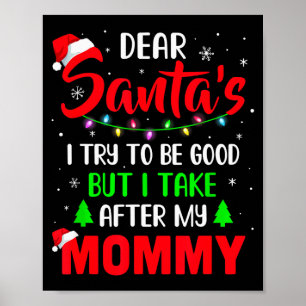 Poster Cher Père Noël j'ai essayé d'être sage mais ma mam