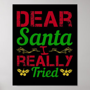 Poster Cher Père Noël, J'Ai Vraiment Essayé
