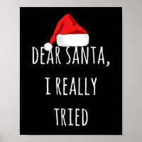 Cher Père Noël j'ai vraiment essayé Funny Christma