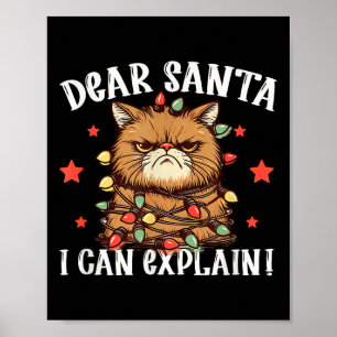 Poster Cher Père Noël je peux expliquer le chat l'a fait