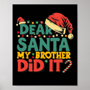 Poster Cher Père Noël Mon Frère L'A Fait Amusant Filles D