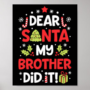 Poster Cher Père Noël Mon Frère L'A Fait Amusant Filles D