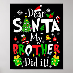 Poster Cher Père Noël Mon Frère L'a Fait Drôle Noël Xmas 