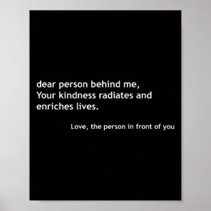 Poster Chère Personne Derrière Moi, Citation De Sincérité