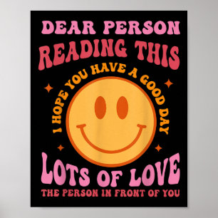 Poster Chère Personne Lire Ceci Ont Une Bonne Sitivité De