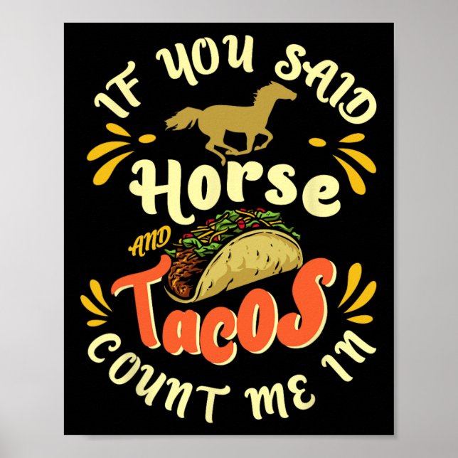 Poster Cheval Drôle Et Tacos Me Comptent En' - Horseck Ri (Devant)