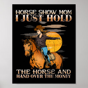 Poster Cheval Montre Maman Je Tiens Le Cheval Et La Main 