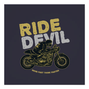 Poster Chevauchez le Diable : Agissez Vite, Pensez Encore