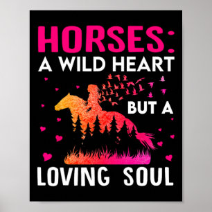 Poster Chevaux Un Coeur Sauvage Mais Une Âme Amoureuse -