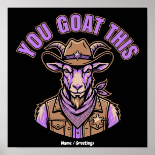 Poster Chèvre de cow-boy drôle Pun motivationnel Création