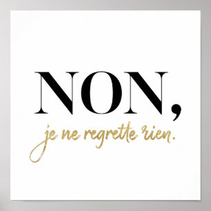 Poster Chic Non Je Ne Regrette Rien Citation Black & Gold