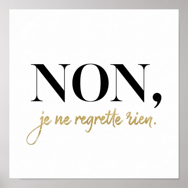 Poster Chic Non Je Ne Regrette Rien Citation Black & Gold (Devant)