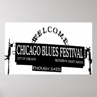 Poster Chicago Blues Fest Assez dit