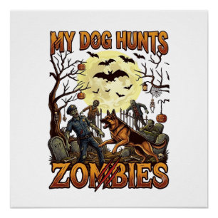 Poster Chien chasse les zombies Halloween Berger Allemand