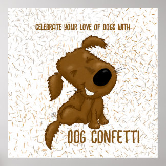 Poster Chien Confetti Chedding Chien