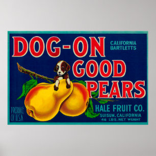 Poster Chien de bonnes poires Étiquette de vitesse de poi