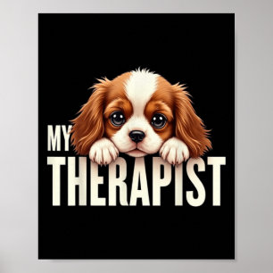 Poster Chien Drôle Mon Thérapeute Cavalier King Charles S