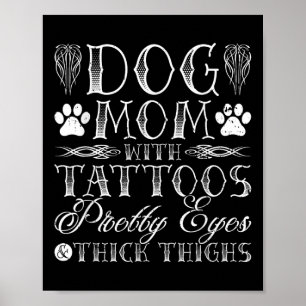 Poster Chien Maman Tatouages Jolies Yeux Et Épais Cuisse