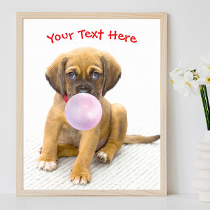 Poster Chien mignon, bulle de bubble gum, nom ou message