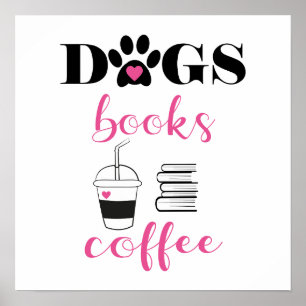 Poster Chiens Cute Livres Café Typographie moderne