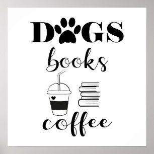 Poster Chiens Cute Livres Café Typographie moderne