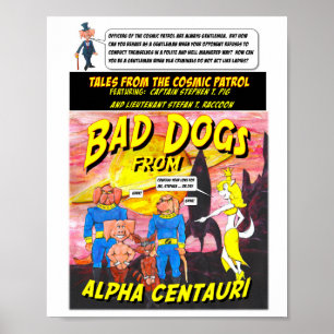 Poster Chiens mauvais de Alpha Centauri