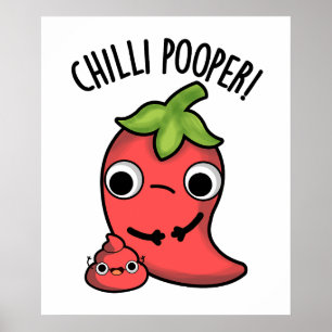 Poster Chili Poooper Funny Pepper Pun