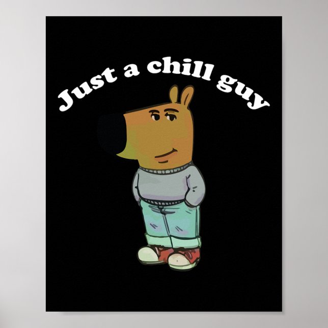 Poster Chill Guys Funny Mème Cadeaux (Devant)
