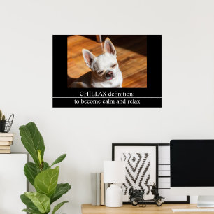 Poster Chillax Chihuahua somnolent langue détendue sortie