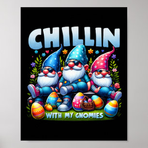 Poster Chillin' with My Gnomies Happy Easter Family Match