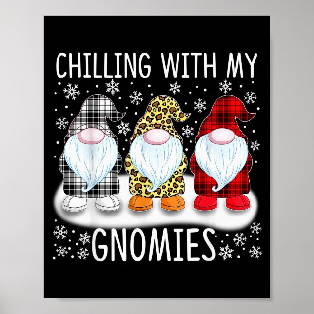 Poster Chilling With My Gnomies Funny Group Of Gnomes Chr (Devant)