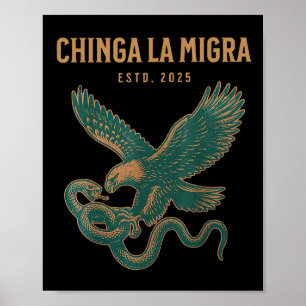 Poster Chinga La Migra Pro Immigration Fascisme Droits de