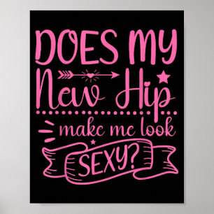 Poster Chirurgie de la hanche Nouvelle hanche me fait par