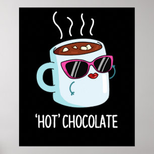 Poster Chocolat Chaud Drôle Boisson Pun Dark BG