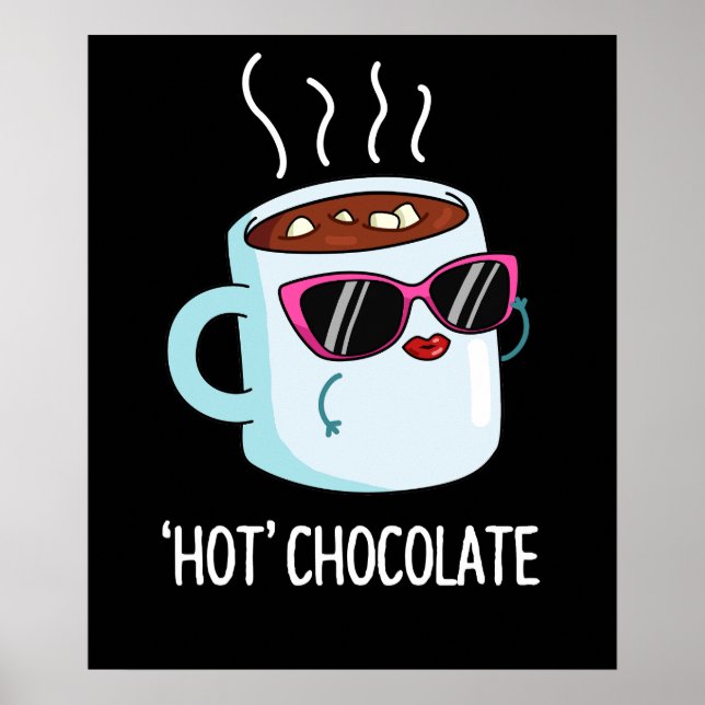 Poster Chocolat Chaud Drôle Boisson Pun Dark BG (Devant)