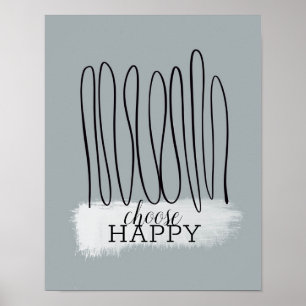 Poster choisir un devis heureux minimaliste ligne art ave