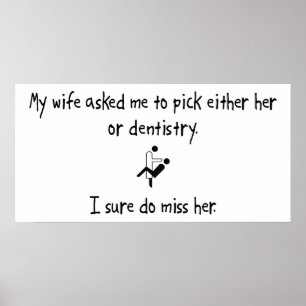 Poster Choisir une femme ou une dentisterie