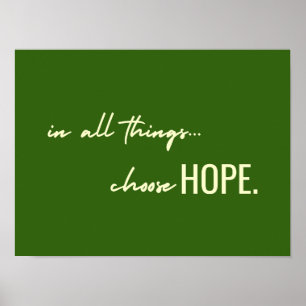 Poster choisissez l'espoir. en toutes choses. Symbole d'i