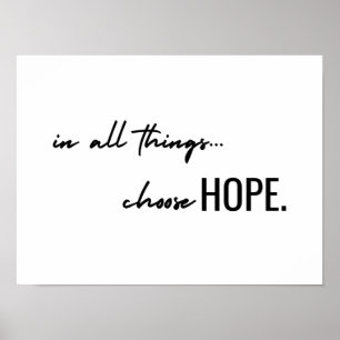 Poster choisissez l'espoir. en toutes choses. Symbole d'i