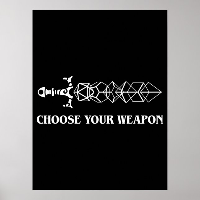 Poster Choisissez votre arme Dice Sword Tabletop RPG Jeu (Devant)