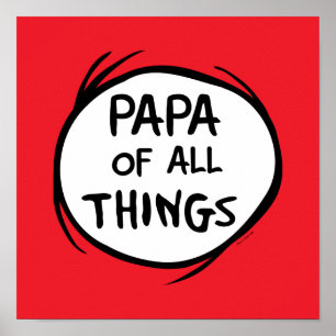Poster Chose Un Chose Deux - Papa de toutes les Choses