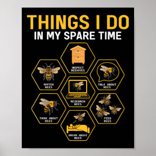 Poster Choses que je fais pendant mon temps libre Apicult