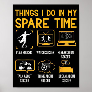 Poster Choses que je fais pendant mon temps libre Footbal