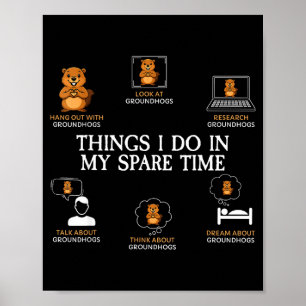 Poster Choses que je fais pendant mon temps libre Funny G