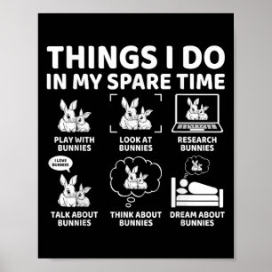 Poster Choses que je fais pendant mon temps libre Lapin d